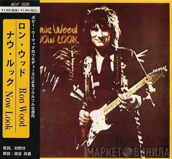  Ron Wood  - Now Look