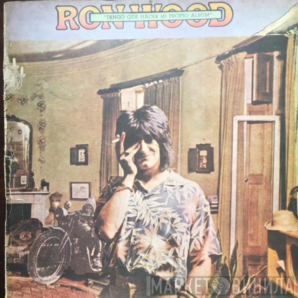 Ron Wood - Tengo Que Hacer Mi Propio Album