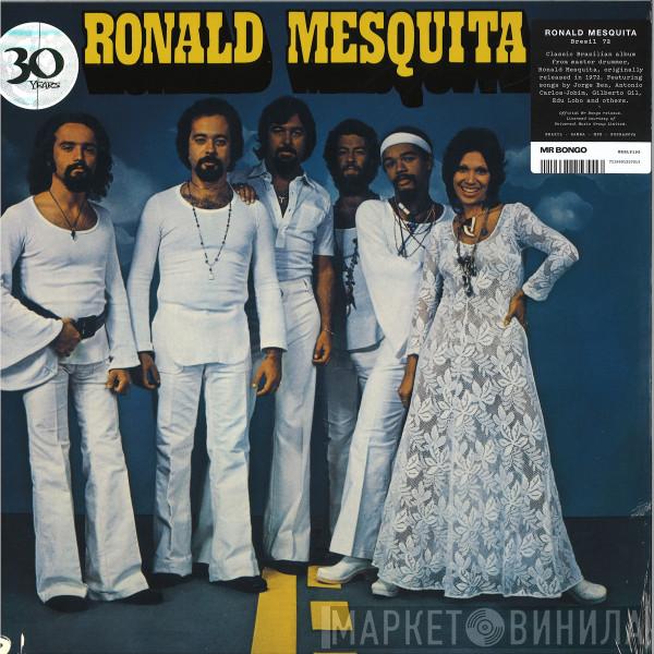 Ronald Mesquita - Ronald Mesquita