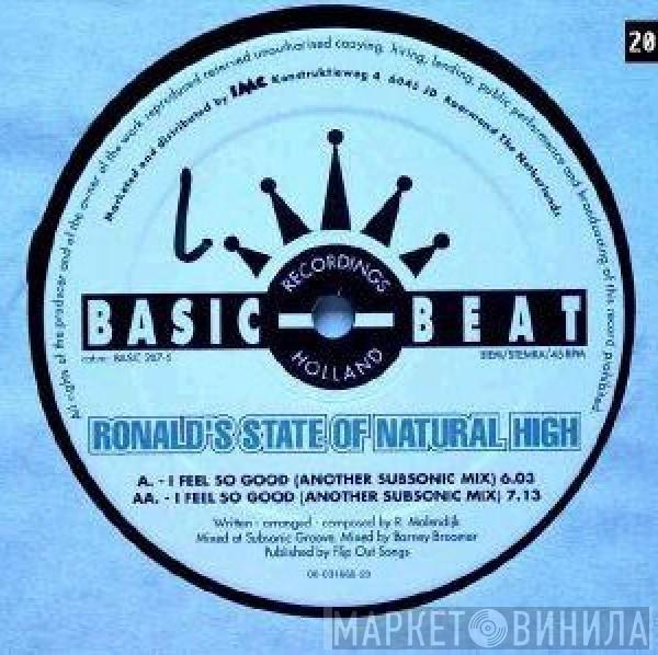 Ronald's State Of Natural High - I Feel So Good