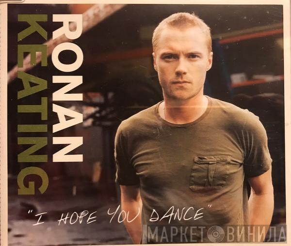 Ronan Keating - I Hope You Dance