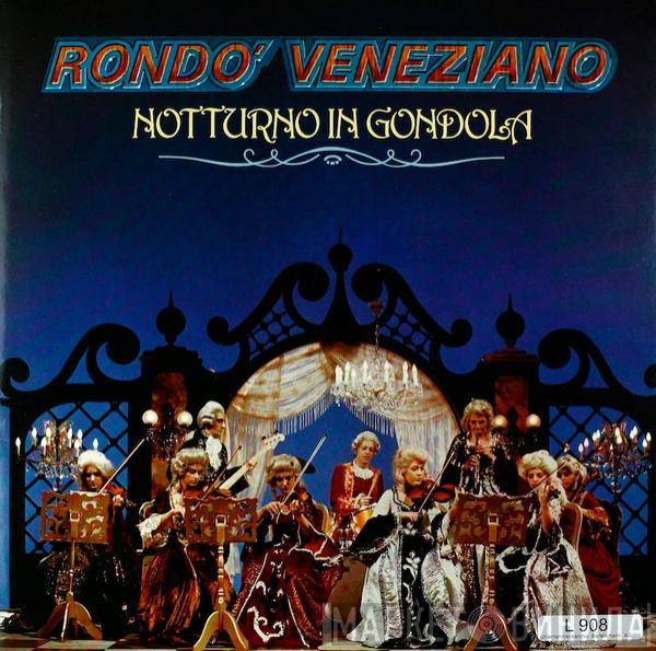 Rondò Veneziano - Notturno In Gondola