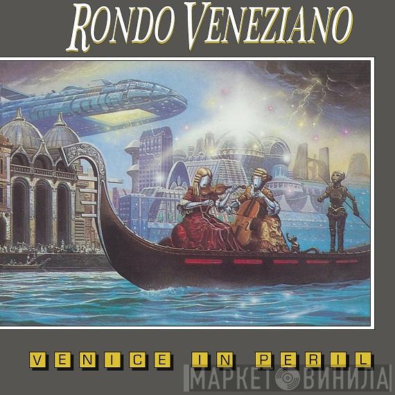 Rondò Veneziano - Venice In Peril