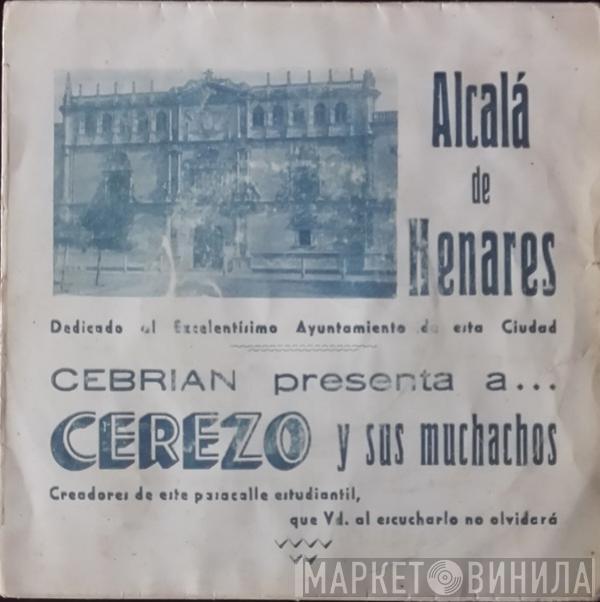 Rondalla Cerezo Y Sus Muchachos, José Cebrián Y Sus Solistas - Alcala De Henares