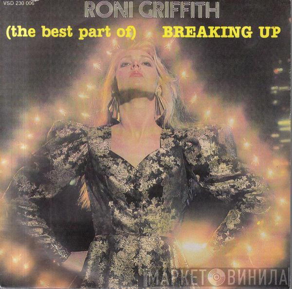  Roni Griffith  - (The Best Part Of) Breakin' Up
