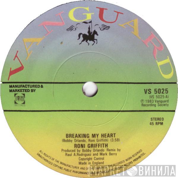 Roni Griffith - Breaking My Heart