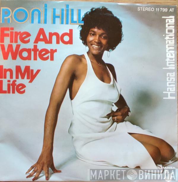 Roni Hill - Fire And Water