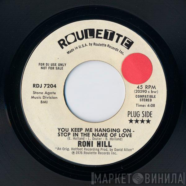 Roni Hill - You Keep Me Hanging On - Stop In The Name Of Love