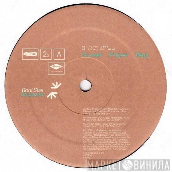  Roni Size / Reprazent  - Brown Paper Bag