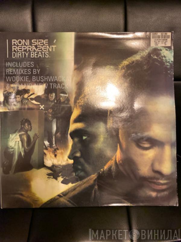 Roni Size / Reprazent - Dirty Beats