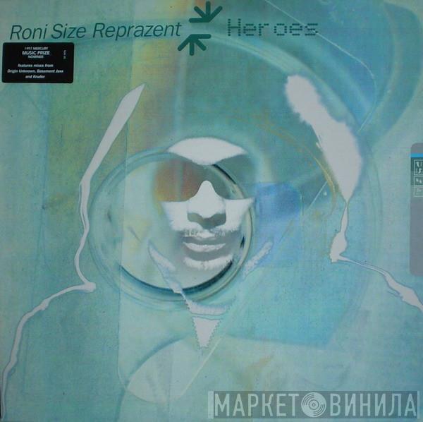 Roni Size / Reprazent - Heroes