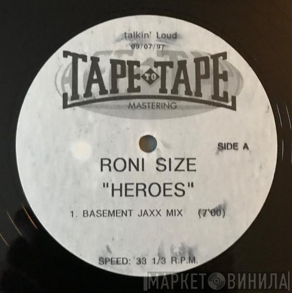  Roni Size / Reprazent  - Heroes