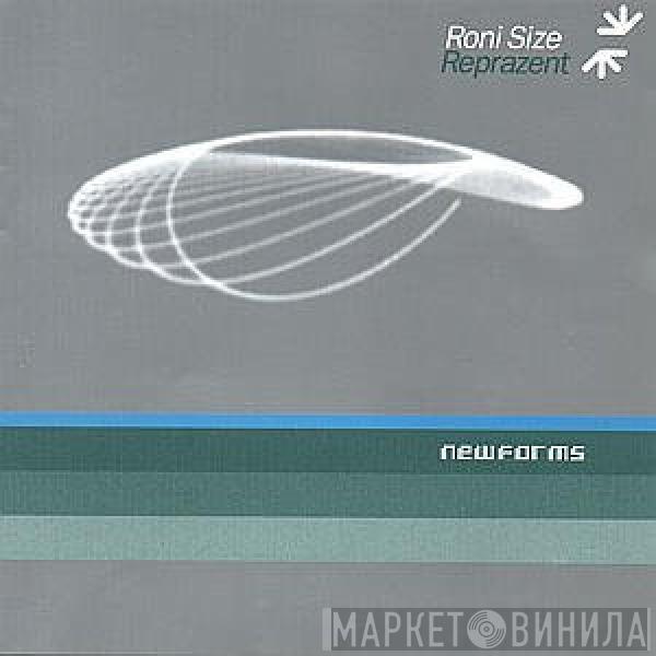  Roni Size / Reprazent  - New Forms