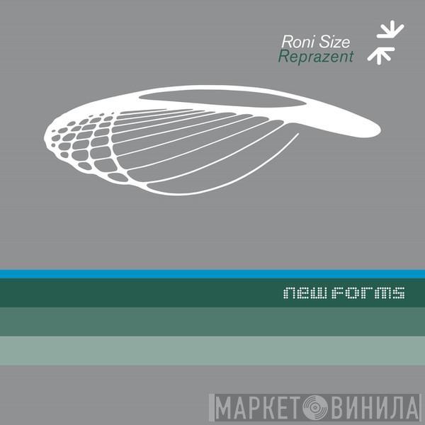  Roni Size / Reprazent  - New Forms