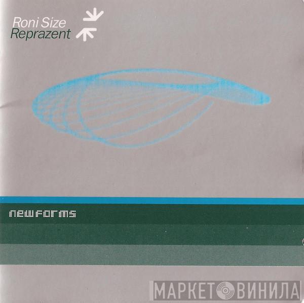  Roni Size / Reprazent  - New Forms