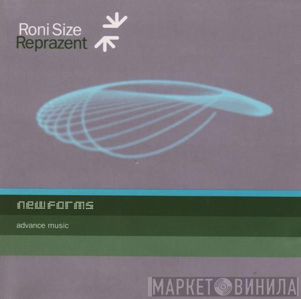  Roni Size / Reprazent  - New Forms