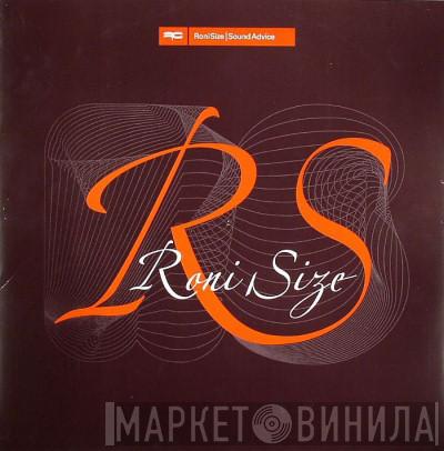Roni Size  - Sound Advice / Keep Strong