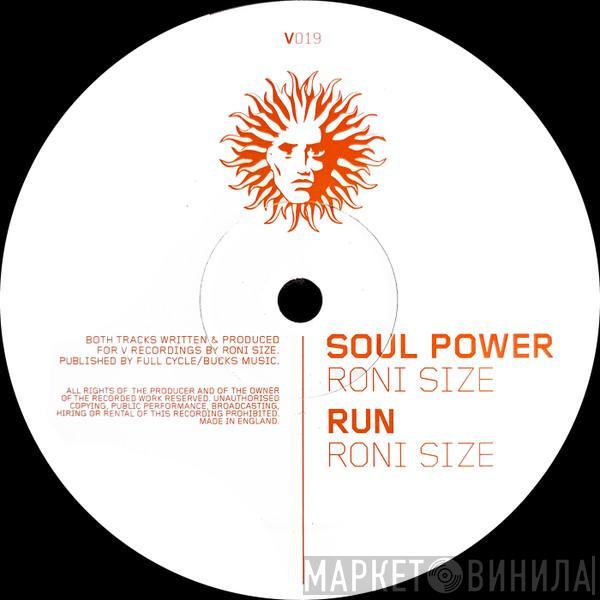 Roni Size - Run / Soul Power