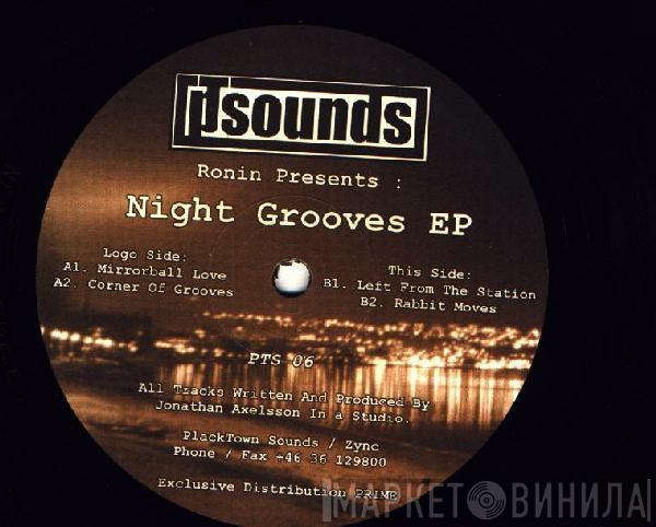 Ronin - Night Grooves EP