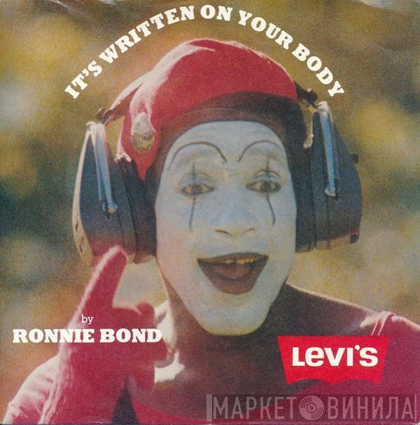  Ronnie Bond   - It's Written On Your Body