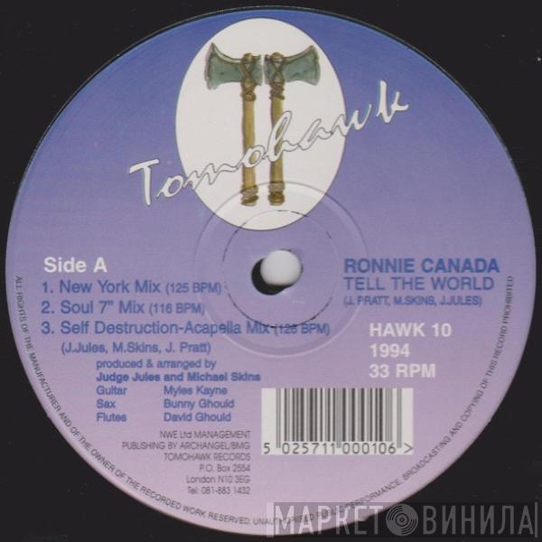 Ronnie Canada - Tell The World