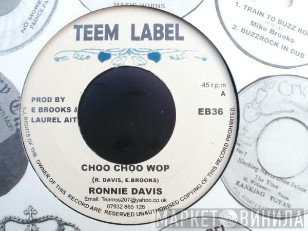 Ronnie Davis - Choo Choo Wop