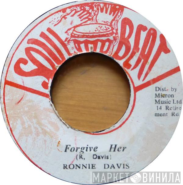  Ronnie Davis  - Forgive Her