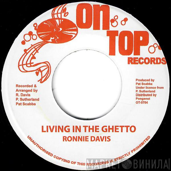 Ronnie Davis - Living In The Ghetto