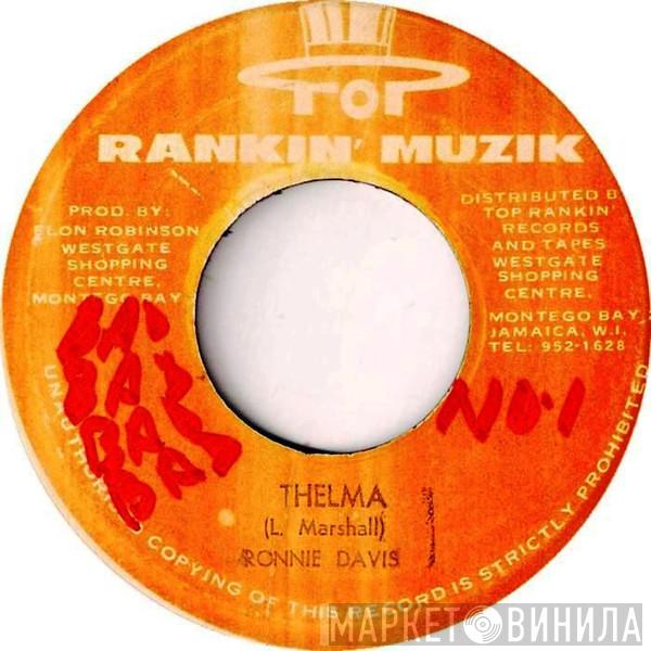  Ronnie Davis  - Thelma