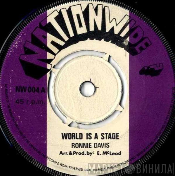 Ronnie Davis - World Is A Stage
