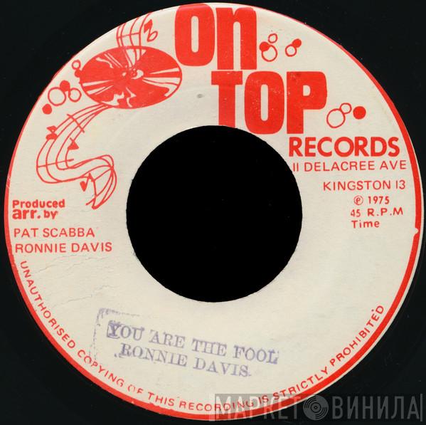  Ronnie Davis  - You Are The Fool