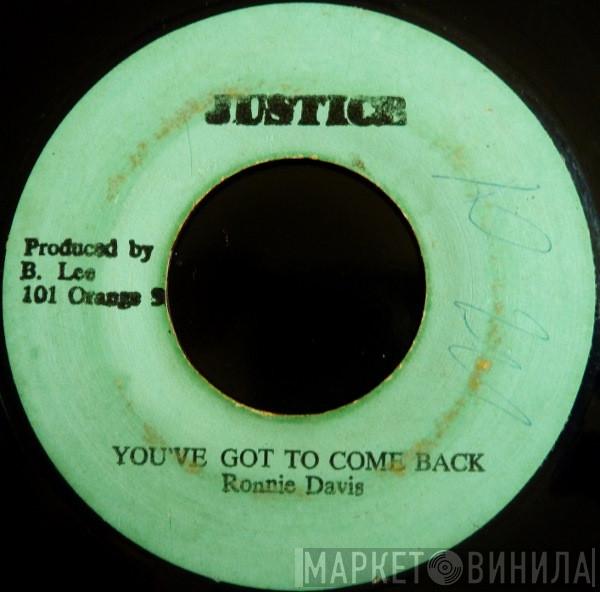  Ronnie Davis  - You've Got To Come Back