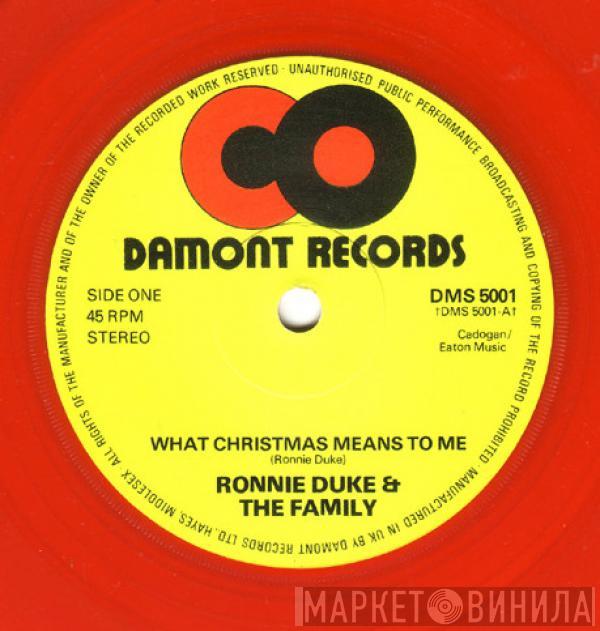 Ronnie Dukes, The Family  - What Christmas Means To Me