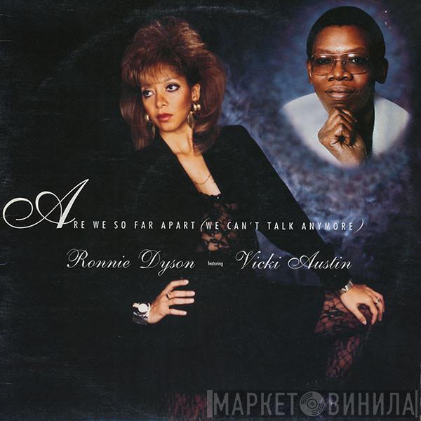 Ronnie Dyson, Vicki Austin - Are We So Far Apart? / Constantly