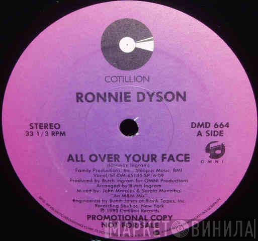  Ronnie Dyson  - All Over Your Face