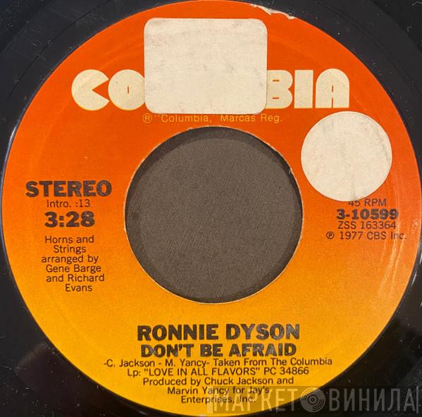 Ronnie Dyson - Don't Be Afraid