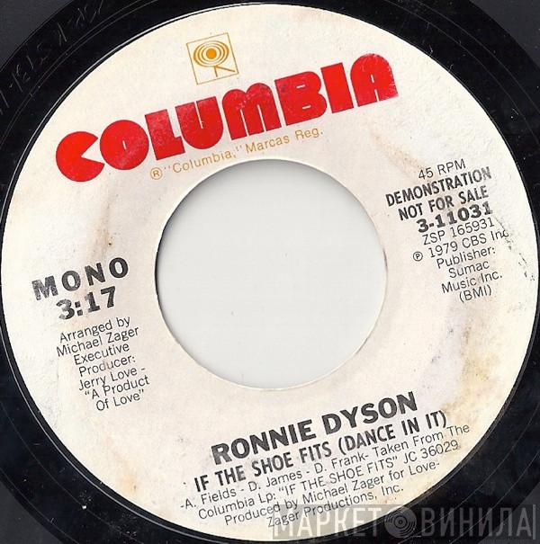 Ronnie Dyson - If The Shoe Fits (Dance In It)