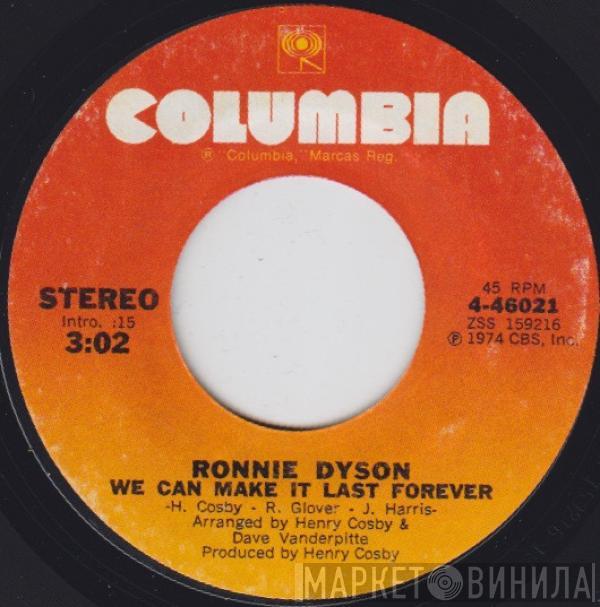 Ronnie Dyson - We Can Make It Last Forever / Just A Little Love From Me