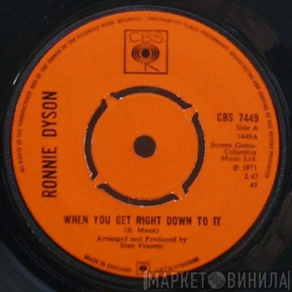 Ronnie Dyson - When You Get Right Down To It