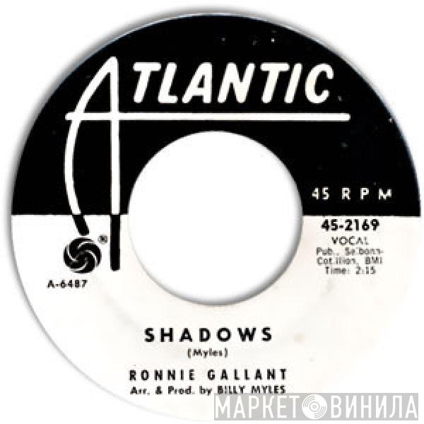 Ronnie Gallant - Shadows / Shake, Shake, Baby
