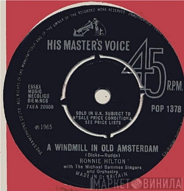 Ronnie Hilton - A Windmill In Old Amsterdam / Dear Heart