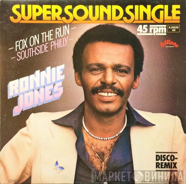 Ronnie Jones - Fox On The Run / Southside Philly