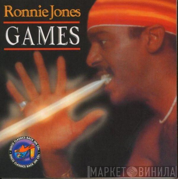  Ronnie Jones  - Games