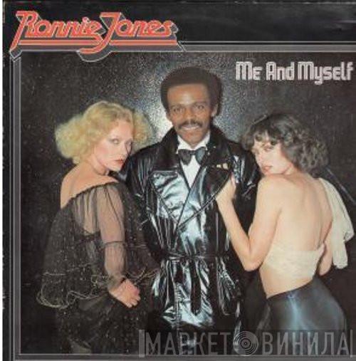  Ronnie Jones  - Me And Myself