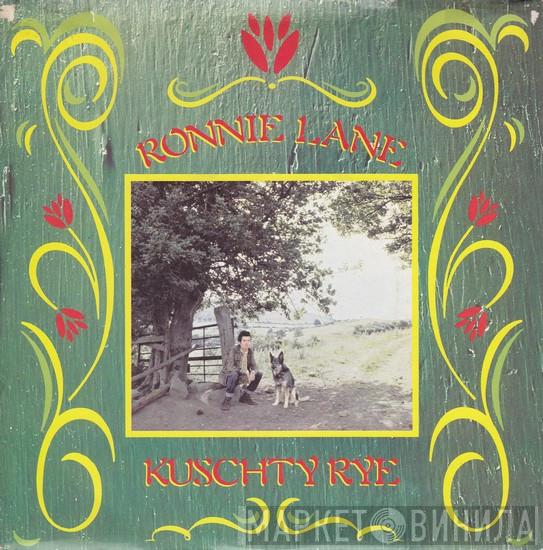 Ronnie Lane - Kuschty Rye