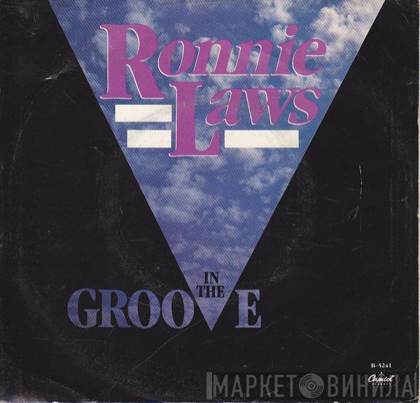  Ronnie Laws  - In The Groove