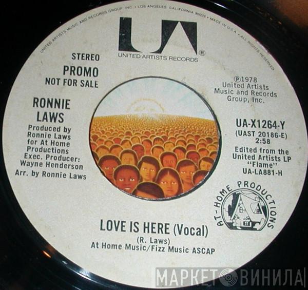 Ronnie Laws - Love Is Here