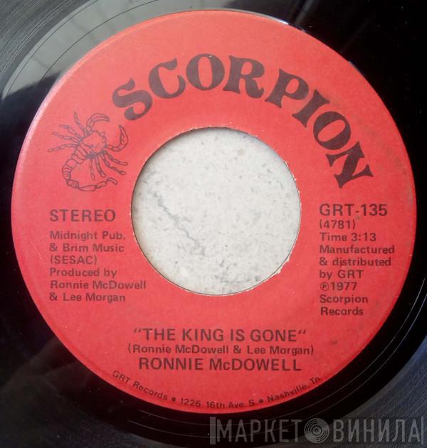  Ronnie McDowell  - The King Is Gone / Walking Through Georgia In The Rain
