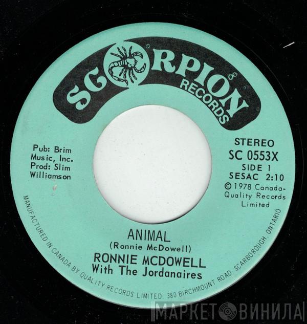 Ronnie McDowell - Animal / I Just Wanted You To Know