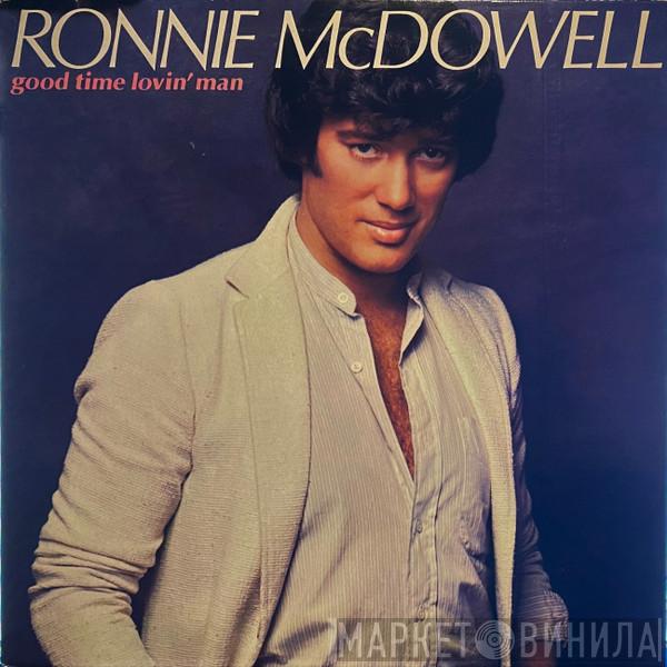 Ronnie McDowell - Good Time Lovin' Man
